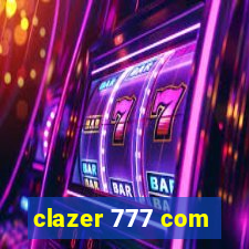 clazer 777 com